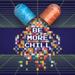 Be More Chill Tickets Available Now